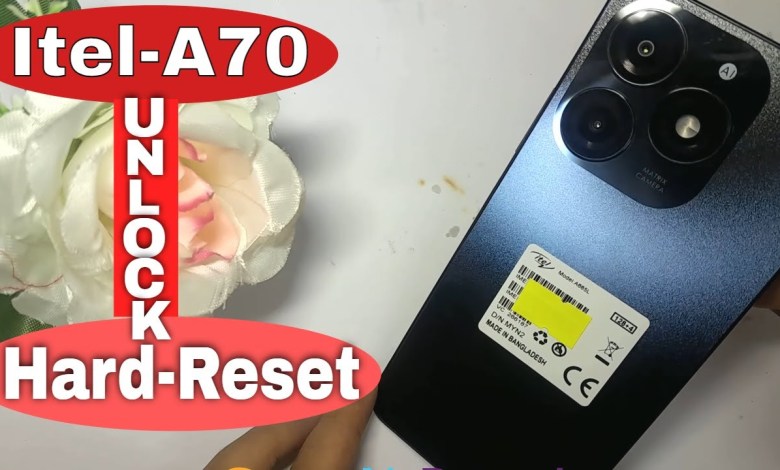 Itel A70 Hard Reset | itel A70 ( A665L ) Unlock And Itel A70 Hard Reset | itel A70 ( A665L ) Unlock And