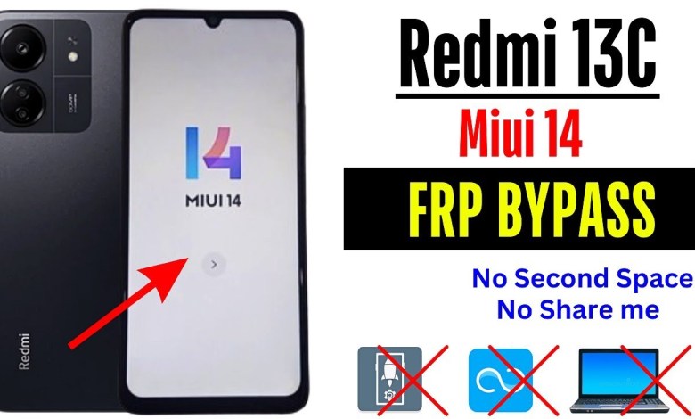 Redmi 13c MIUI 14 Frp Bypass Google Account Lock Redmi 13c MIUI 14 Frp Bypass Google Account Lock
