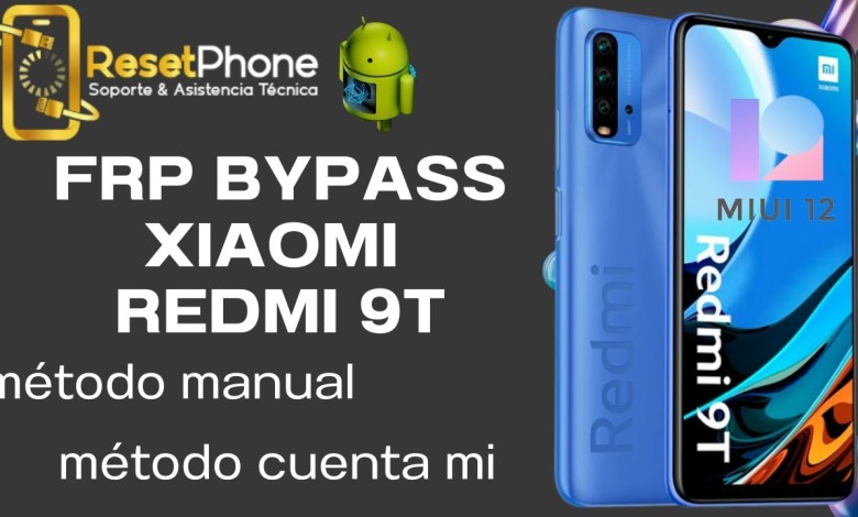 Remove google account xiaomi redmi 9t manual method /frp Remove google account xiaomi redmi 9t manual method /frp