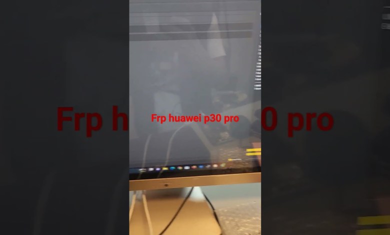 FRP HUAWEI P30 PRO BY UNLOCKTOOL #frpシ #smartphone FRP HUAWEI P30 PRO BY UNLOCKTOOL #frpシ #smartphone