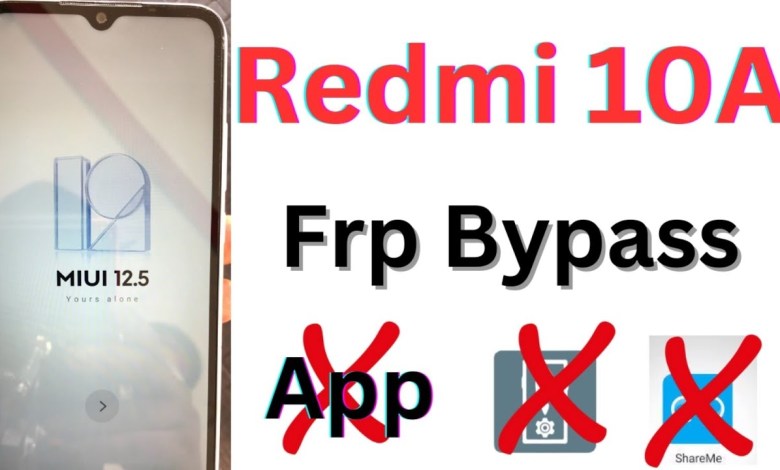 Curious about Redmi 10A FRP Bypass? Learn about the Redmi 10A FRP Bypass App here! Curious about Redmi 10A FRP Bypass? Learn about the Redmi 10A FRP Bypass App here!