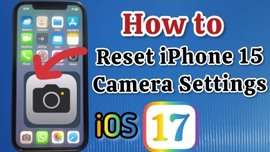 How to Reset iPhone camera settings on iPhone 15 in iOS How to Reset iPhone camera settings on iPhone 15 in iOS