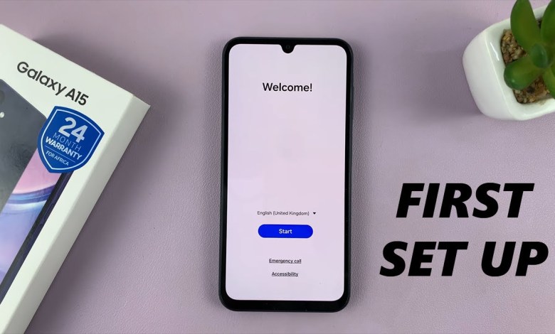 Samsung Galaxy A15 First Time Boot and Set Up Samsung Galaxy A15 First Time Boot and Set Up