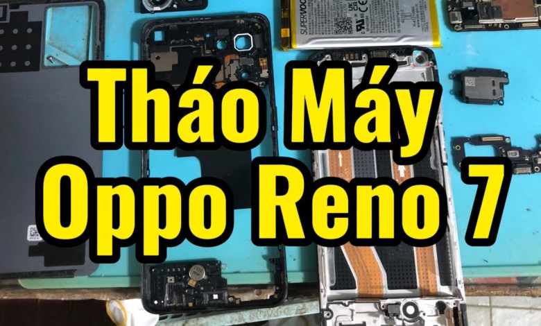 Disassemble Oppo Reno 7 | Instructions to open oppo reno 7 Disassemble Oppo Reno 7 | Instructions to open oppo reno 7