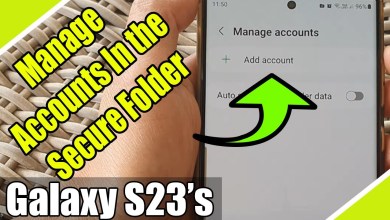 Galaxy S23’s: How to Manage Accounts In the Secure Galaxy S23’s: How to Manage Accounts In the Secure