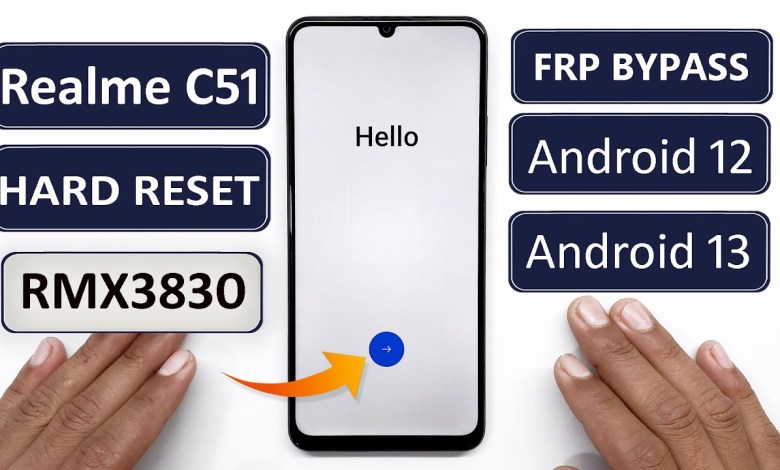 Realme C51 Hard Reset And FRP Bypass Android 12, 13 Realme C51 Hard Reset And FRP Bypass Android 12, 13