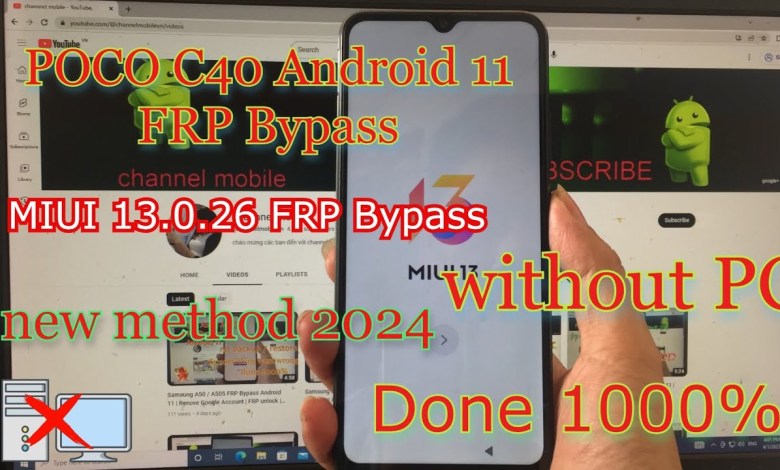 New Method 2024 | POCO C40 Android 11 MIUI 13.0.26 FRP New Method 2024 | POCO C40 Android 11 MIUI 13.0.26 FRP