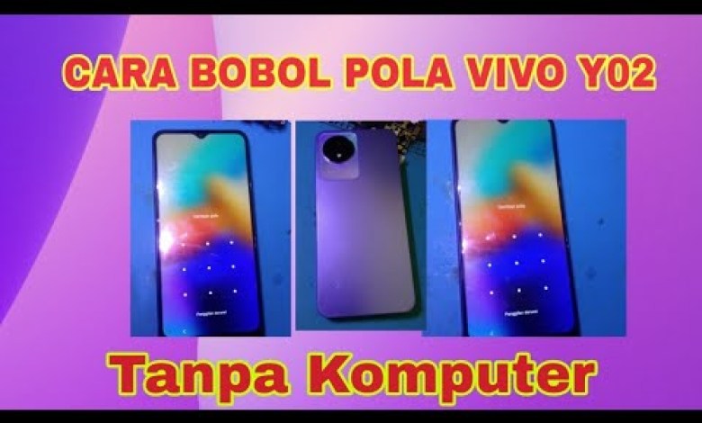 How to hard reset Vivo y02 forgot pattern without computer, method How to hard reset Vivo y02 forgot pattern without computer, method