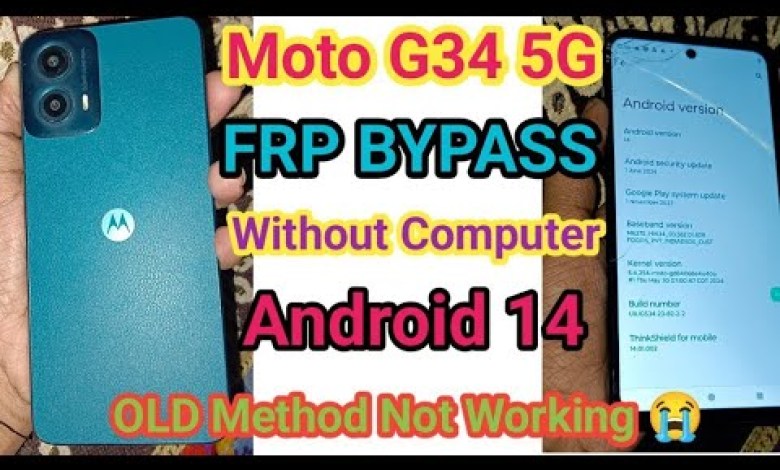 Unlock Moto G34 FRP with the latest Android 14 techniques Unlock Moto G34 FRP with the latest Android 14 techniques