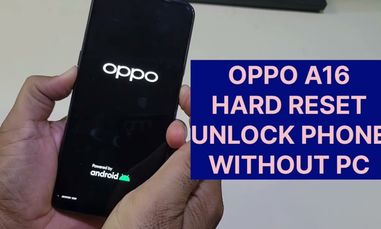 Oppo A16 Hard Reset Unlock Pattern Pincode Oppo A16 Hard Reset Unlock Pattern Pincode