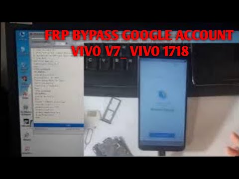FRP BYPASS GOOGLE ACCOUNT VIVO V7_1718 VIA MIRACLE FRP BYPASS GOOGLE ACCOUNT VIVO V7_1718 VIA MIRACLE