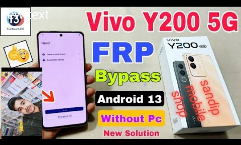 Vivo Y200 5G Frp bypass Android 13.2 ! Vivo Y200 5G Vivo Y200 5G Frp bypass Android 13.2 ! Vivo Y200 5G