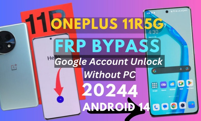 Bypass Oneplus 11R 5g Frp & Gmail Lock With Latest Bypass Oneplus 11R 5g Frp & Gmail Lock With Latest