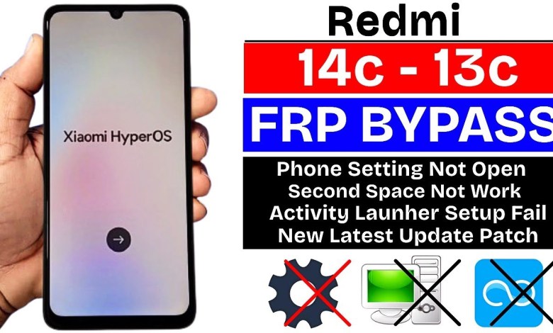 Unlocking Secrets: Bypass Google/FRP on Redmi 14C & 13C 5G with Android 15! Unlocking Secrets: Bypass Google/FRP on Redmi 14C & 13C 5G with Android 15!