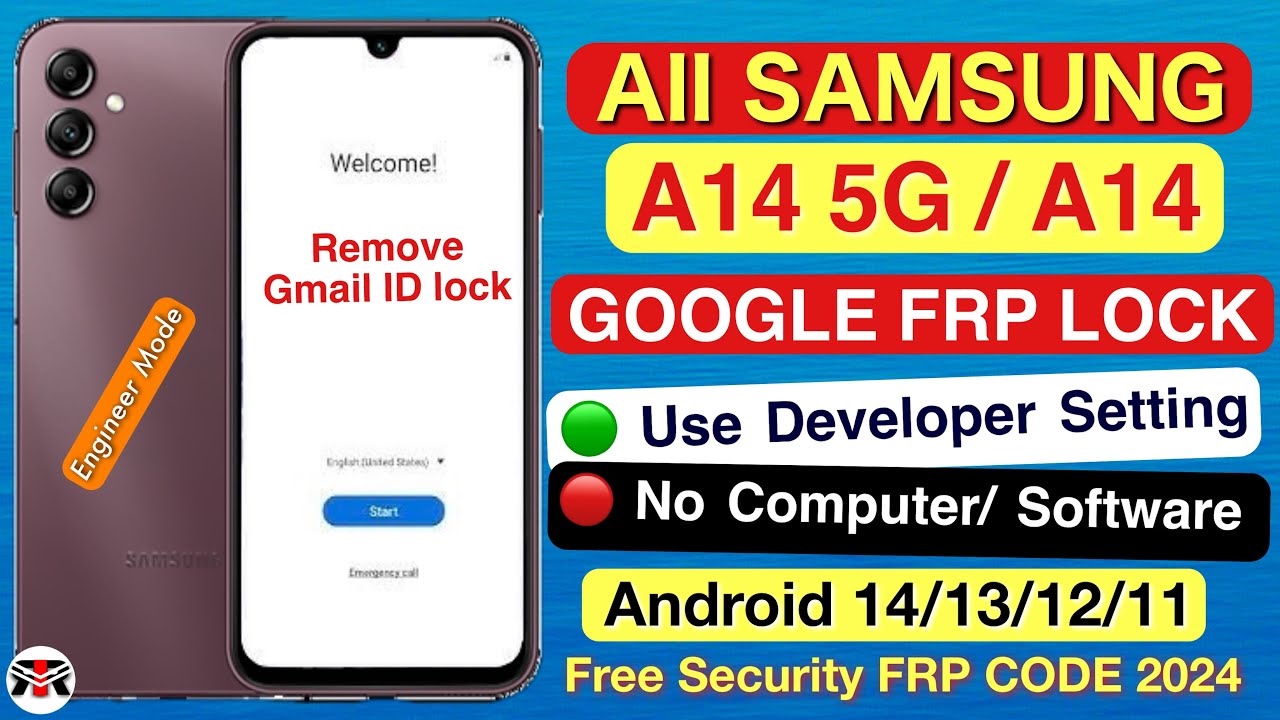 Curious About Samsung A14 5G/A14 FRP Bypass Without PC in 2024? Curious About Samsung A14 5G/A14 FRP Bypass Without PC in 2024?