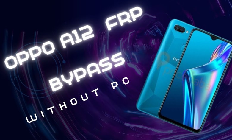 Frp Bypass Oppo A12 without pc Frp Bypass Oppo A12 without pc