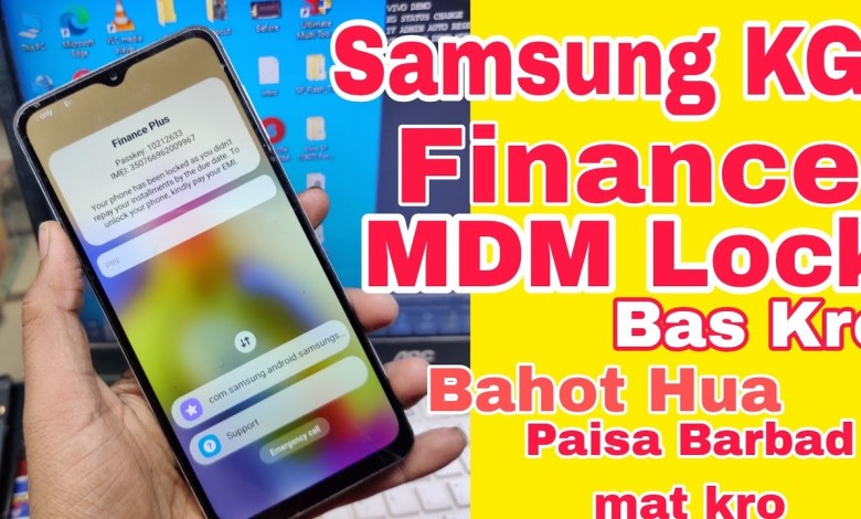 Kg Lock MDM Lock Unlock | Samsung Finance Lock Unlock Kg Lock MDM Lock Unlock | Samsung Finance Lock Unlock