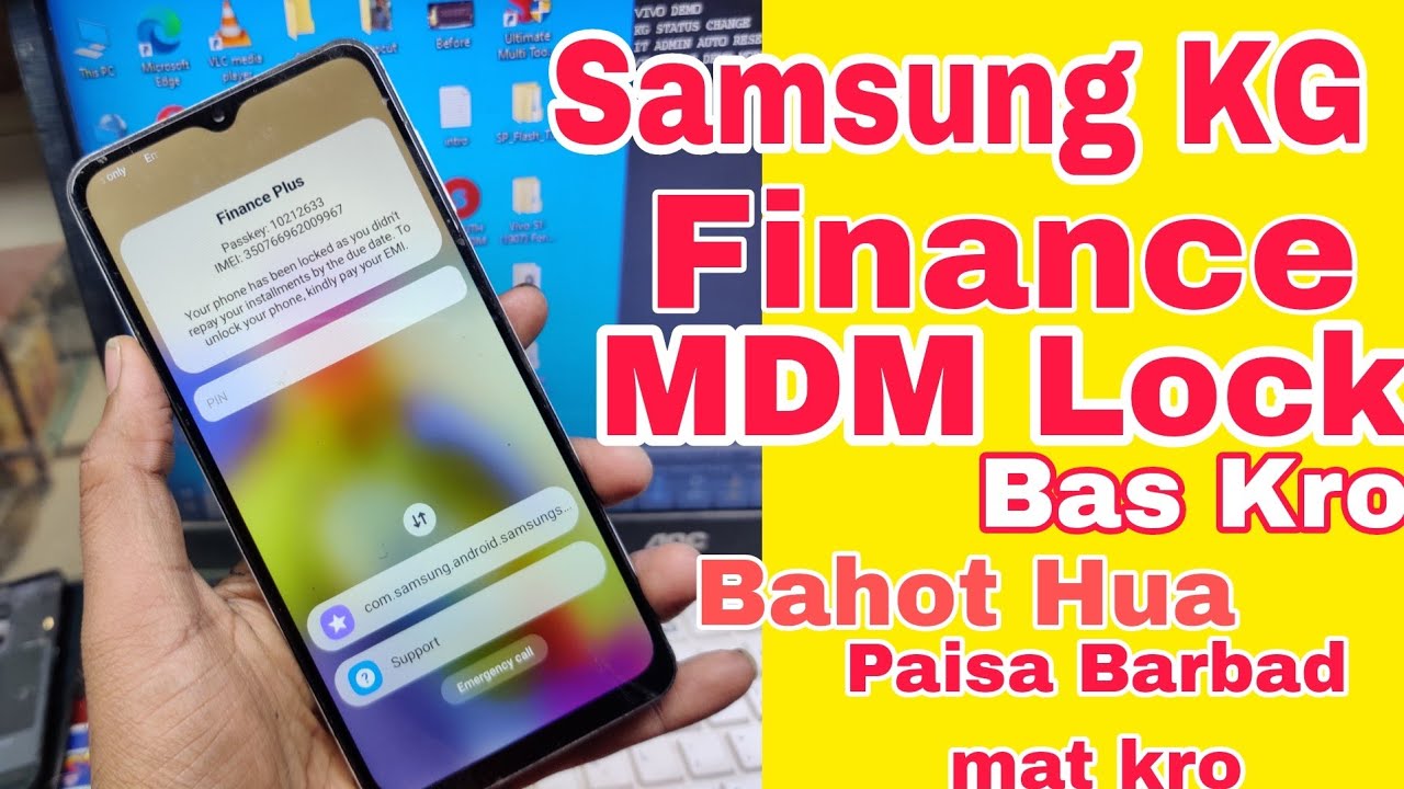 Kg Lock MDM Lock Unlock | Samsung Finance Lock Unlock Kg Lock MDM Lock Unlock | Samsung Finance Lock Unlock