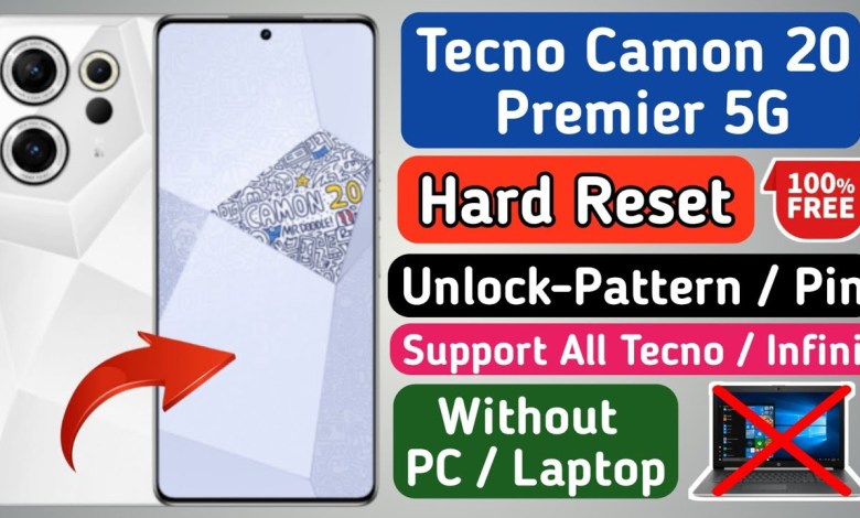 Tecno Camon 20 Premier 5G Hard Reset | Tecno Hard Reset Tecno Camon 20 Premier 5G Hard Reset | Tecno Hard Reset