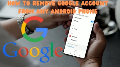 How to remove google account from any android phone How to remove google account from any android phone