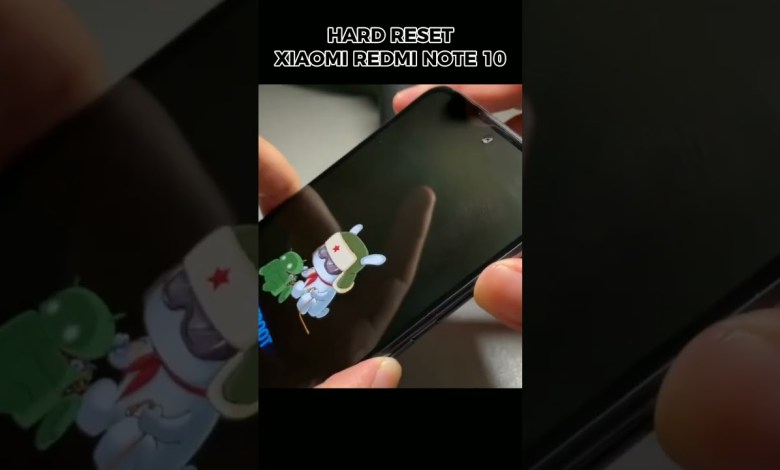 HARD RESET XIAOMI REDMI NOTE 10#hardreset HARD RESET XIAOMI REDMI NOTE 10#hardreset