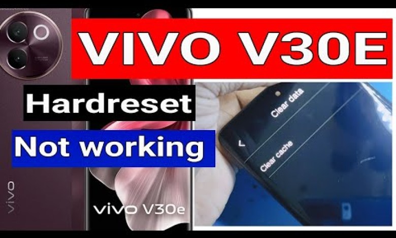 vivo v30e hard reset not working problem fix vivo v30e hard reset not working problem fix