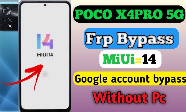 Poco X4pro 5G /Frp bypass Miui 14 Without pc android 14 Poco X4pro 5G /Frp bypass Miui 14 Without pc android 14