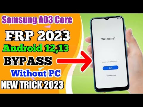 Samsung A03/AO3 Core FRP Bypass Android 12/13 | Google Samsung A03/AO3 Core FRP Bypass Android 12/13 | Google