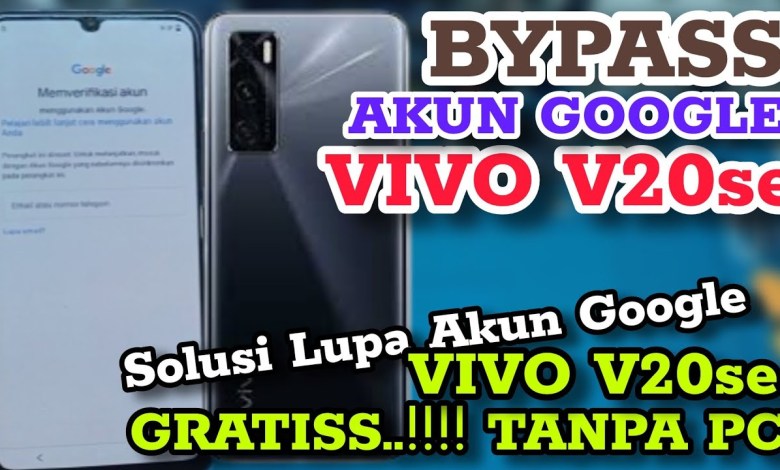 BYPASS FRP VIVO V20se || VIVO V20se FORGOT GOOGLE ACCOUNT || BYPASS FRP VIVO V20se || VIVO V20se FORGOT GOOGLE ACCOUNT ||