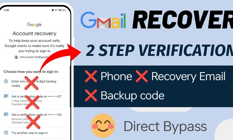 How to Recover Gmail Account without 2 Step How to Recover Gmail Account without 2 Step