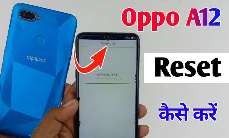 how to factory reset Oppo a12 / Oppo a12 reset kaise how to factory reset Oppo a12 / Oppo a12 reset kaise