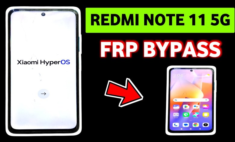 Unlocking Secrets: The Redmi Note 11 5G and Xiaomi HyperOS FRP Bypass Revealed! Unlocking Secrets: The Redmi Note 11 5G and Xiaomi HyperOS FRP Bypass Revealed!