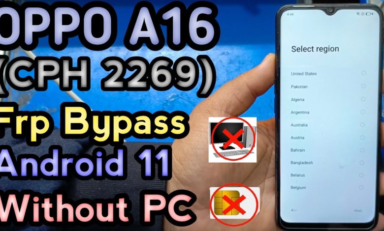 Oppo A16 Frp Bypass Android 11 Without PC|Cph2269 Frp Oppo A16 Frp Bypass Android 11 Without PC|Cph2269 Frp