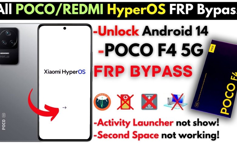 -POCO F4 FRP Bypass 2024 -Xiaomi HyperOS POCO/REDMI Frp -POCO F4 FRP Bypass 2024 -Xiaomi HyperOS POCO/REDMI Frp