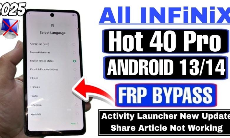 Unlocking Secrets: How to Bypass FRP on Infinix Hot 40 Pro with Android 14/13! Unlocking Secrets: How to Bypass FRP on Infinix Hot 40 Pro with Android 14/13!