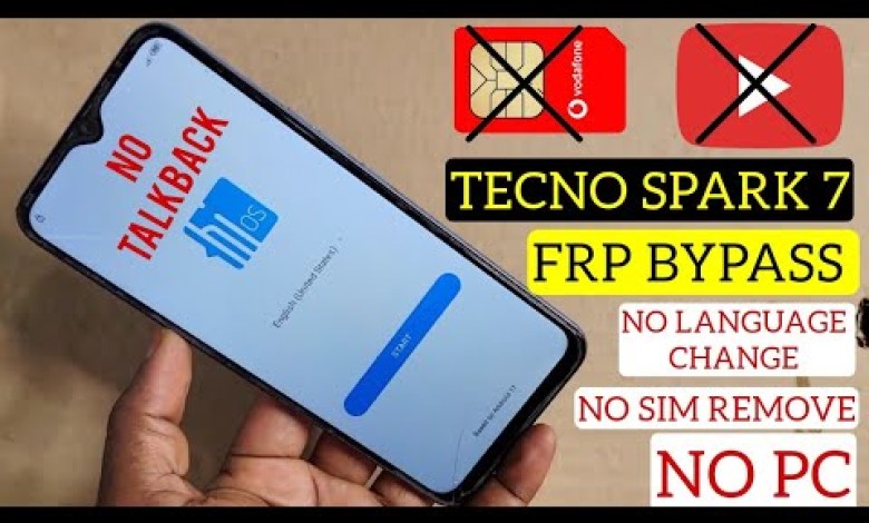 Tecno Spark 7, 7P Frp Bypass Android 11 | Tecno KF6I, Tecno Spark 7, 7P Frp Bypass Android 11 | Tecno KF6I,