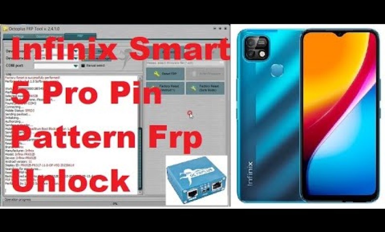 Infinix Smart 5 Pro Pin Pattern Frp Unlock Octoplus FRP Infinix Smart 5 Pro Pin Pattern Frp Unlock Octoplus FRP