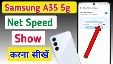 Samsung A35 5g Net Speed Setting/How to show net Samsung A35 5g Net Speed Setting/How to show net