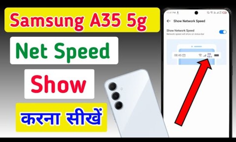 Samsung A35 5g Net Speed Setting/How to show net Samsung A35 5g Net Speed Setting/How to show net