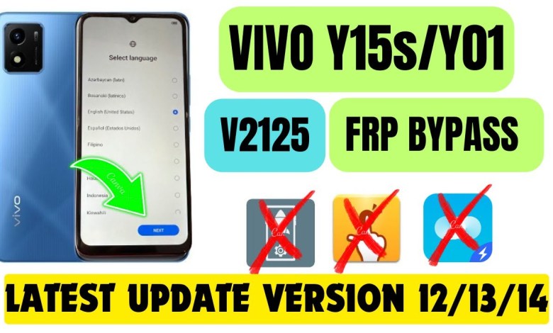 VIVO Y01/ Y15s / V2125 FRP BYPASS 2024 LATEST UPDATE VIVO Y01/ Y15s / V2125 FRP BYPASS 2024 LATEST UPDATE