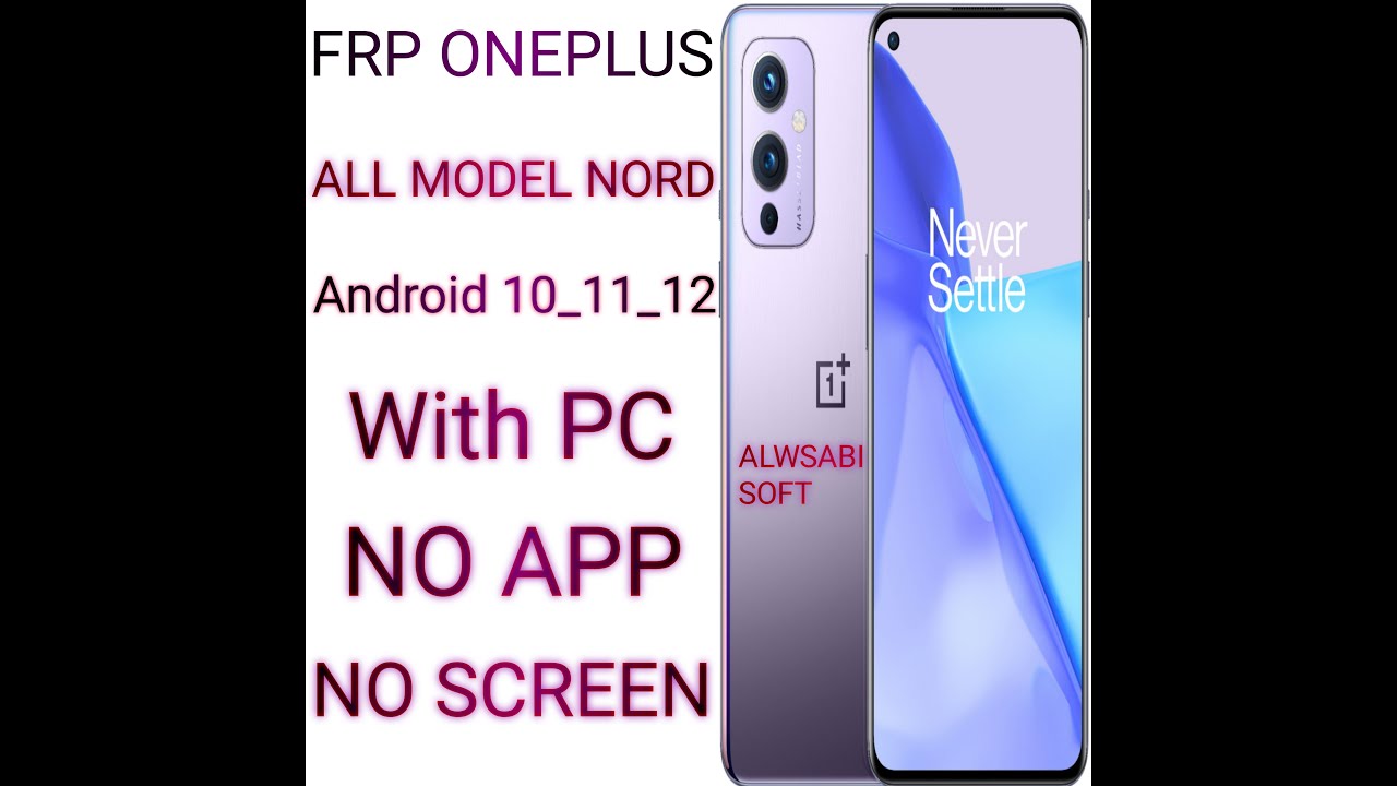 All ONEPLUS Android 10_11_12 FRP Bypass 2023 Nord All ONEPLUS Android 10_11_12 FRP Bypass 2023 Nord