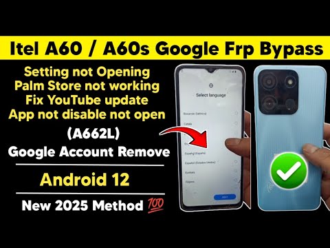 Unlocking Secrets: Bypass FRP on Itel A60/A60s (A662L) Running Android 12! Unlocking Secrets: Bypass FRP on Itel A60/A60s (A662L) Running Android 12!