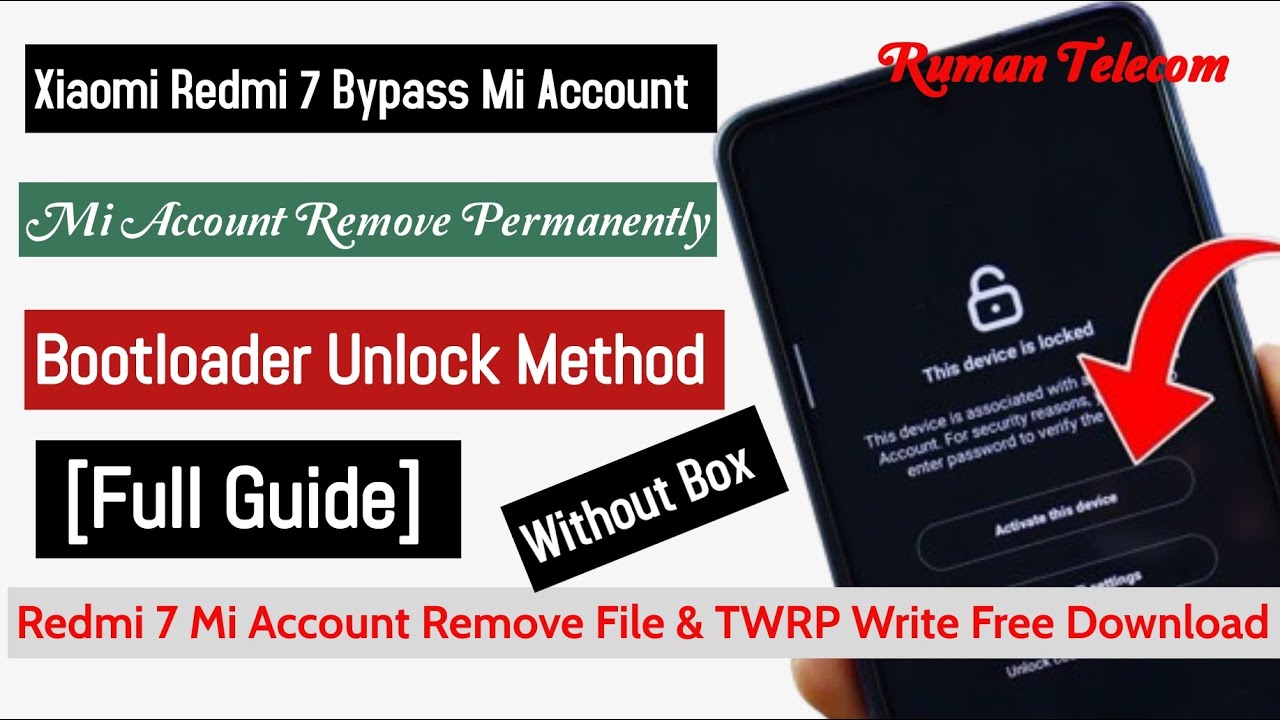 MI Account Remove Permanent | Redmi 7 (Onclite) Mi MI Account Remove Permanent | Redmi 7 (Onclite) Mi