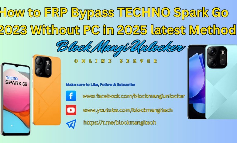 Discover the Secret to FRP Bypassing Techno Spark Go 2023 without PC Discover the Secret to FRP Bypassing Techno Spark Go 2023 without PC