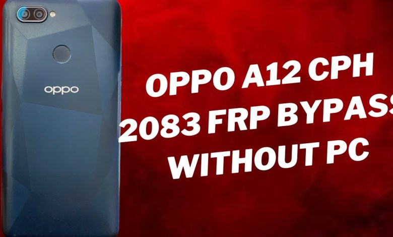 Oppo A12 frp bypass without pc | cph2083 frp bypass Oppo A12 frp bypass without pc | cph2083 frp bypass