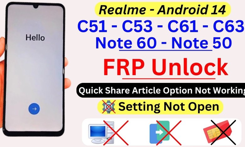 Unlock your Realme phone: Discover how to bypass FRP on the C51, C53, C61, C63, Note 60, and Note 50 with Android 14. Unlock your Realme phone: Discover how to bypass FRP on the C51, C53, C61, C63, Note 60, and Note 50 with Android 14.
