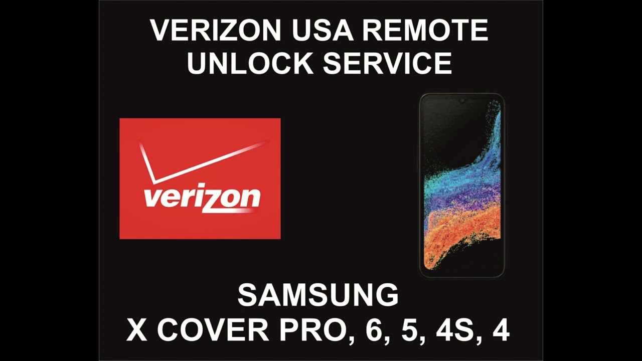 Verizon USA Samsung Unlock Service, Samsung Xcover 6 Verizon USA Samsung Unlock Service, Samsung Xcover 6