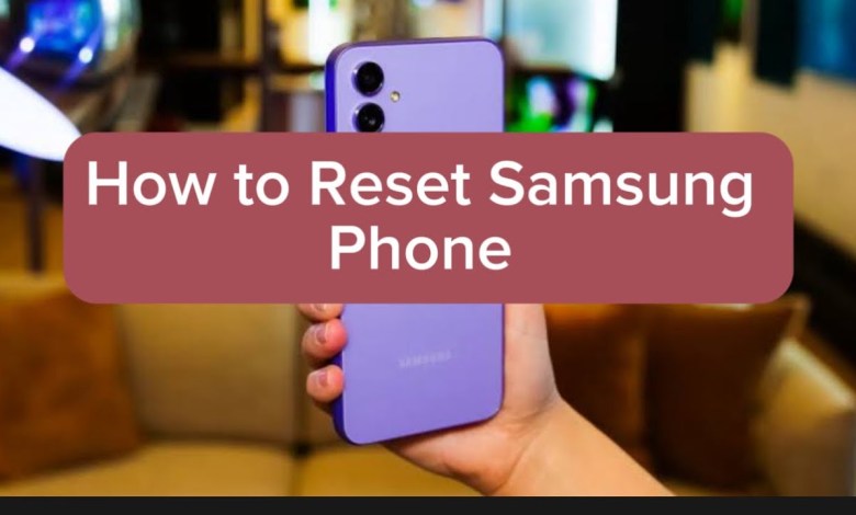 How to Reset Samsung Galaxy Phone to Default Settings How to Reset Samsung Galaxy Phone to Default Settings