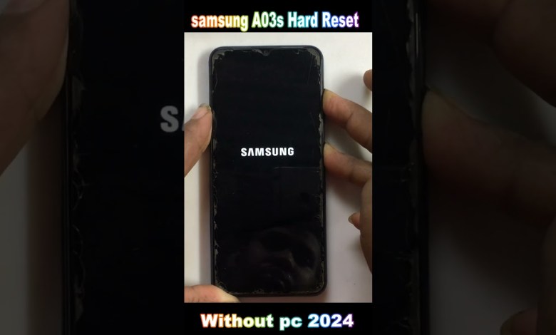 Samsung Galaxy A03s Hard Reset || Samsung A03s Factory Samsung Galaxy A03s Hard Reset || Samsung A03s Factory