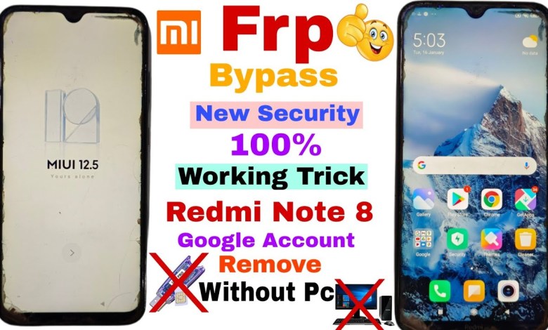 Redmi Note 8 Frp Bypass MIUI 12.5.8 (WithoutPc) Redmi Redmi Note 8 Frp Bypass MIUI 12.5.8 (WithoutPc) Redmi